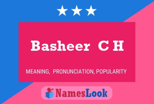 Basheer  C H Name Poster