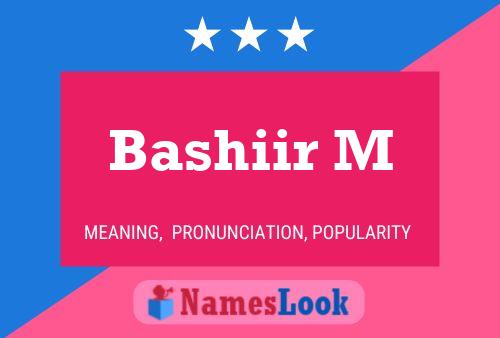 Bashiir M Name Poster