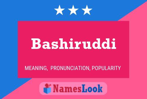 Bashiruddi Name Poster