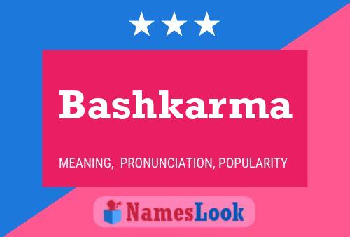 Bashkarma Name Poster