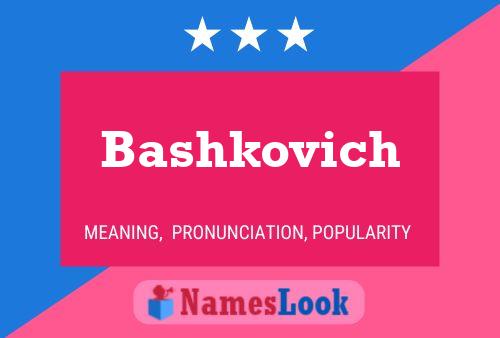 Bashkovich Name Poster