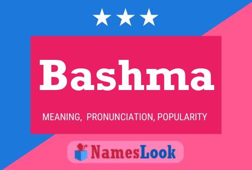 Bashma Name Poster