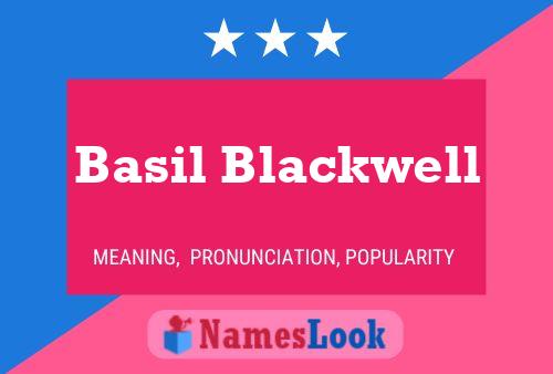 Basil Blackwell Name Poster