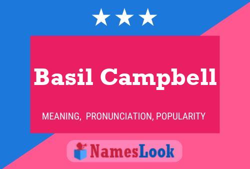 Basil Campbell Name Poster