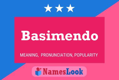 Basimendo Name Poster