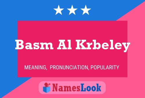 Basm Al Krbeley Name Poster