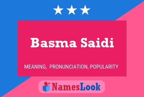 Basma Saidi Name Poster