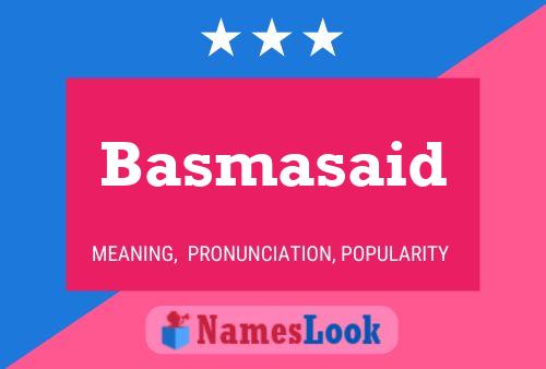 Basmasaid Name Poster