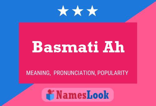 Basmati Ah Name Poster