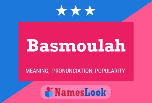 Basmoulah Name Poster