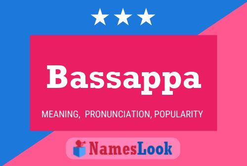 Bassappa Name Poster