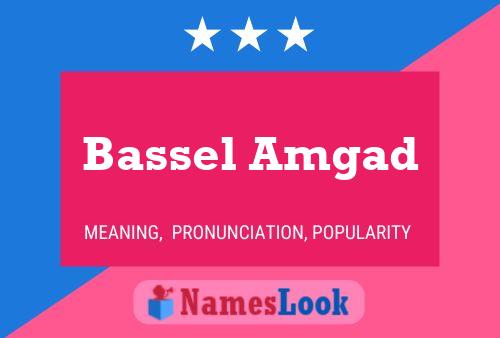 Bassel Amgad Name Poster