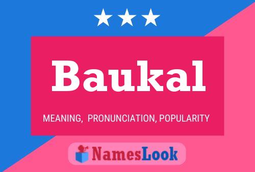 Baukal Name Poster