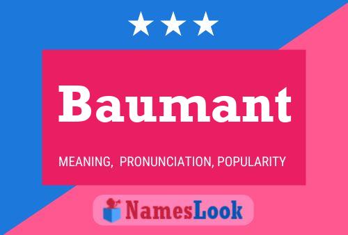 Baumant Name Poster