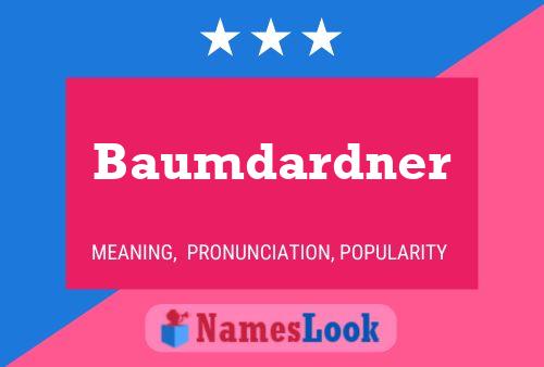 Baumdardner Name Poster