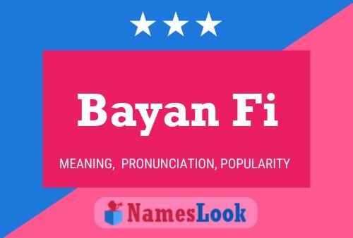 Bayan Fi Name Poster