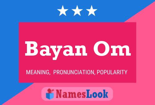 Bayan Om Name Poster