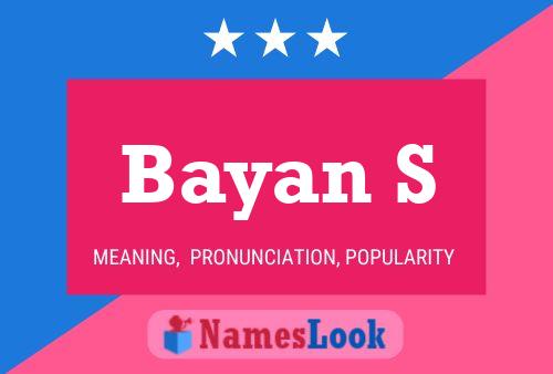 Bayan S Name Poster