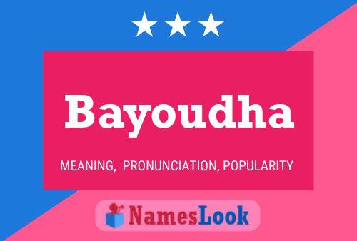 Bayoudha Name Poster