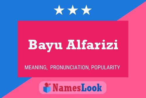 Bayu Alfarizi Name Poster