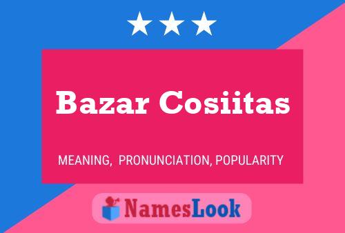 Bazar Cosiitas Name Poster