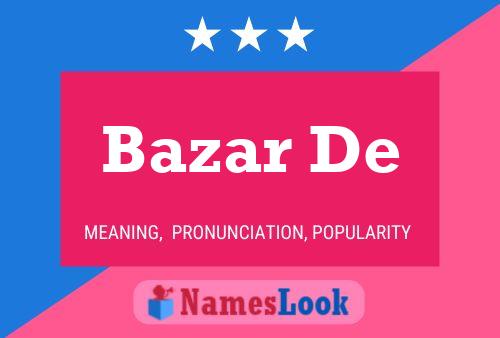 Bazar De Name Poster