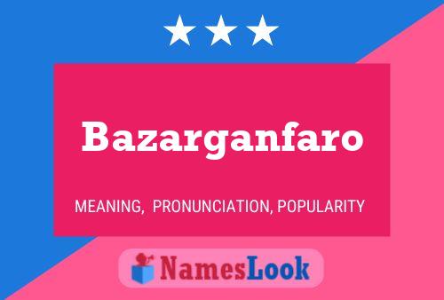 Bazarganfaro Name Poster