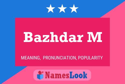 Bazhdar M Name Poster