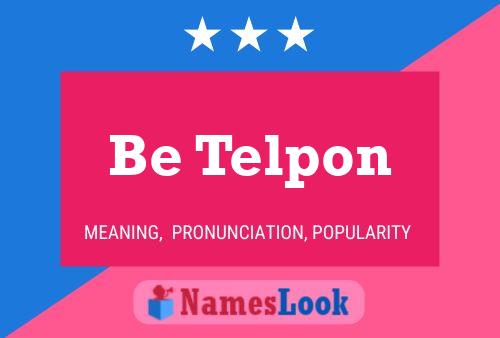 Be Telpon Name Poster