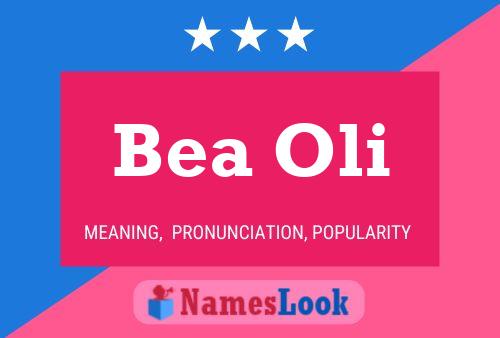 Bea Oli Name Poster