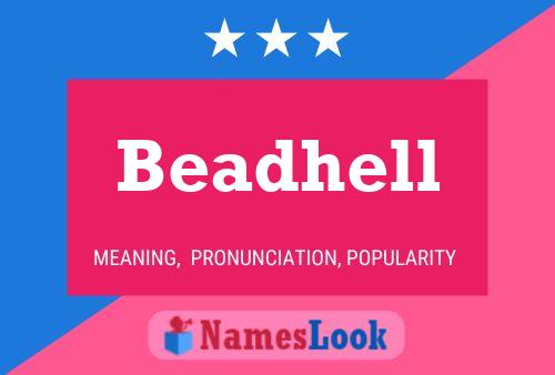 Beadhell Name Poster