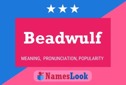 Beadwulf Name Poster