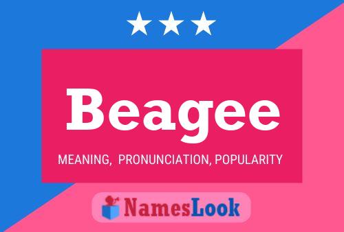 Beagee Name Poster