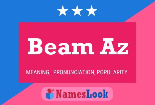 Beam Az Name Poster