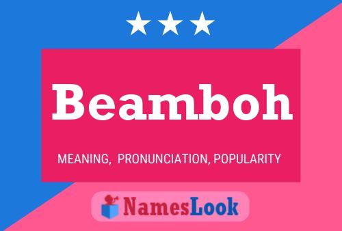 Beamboh Name Poster