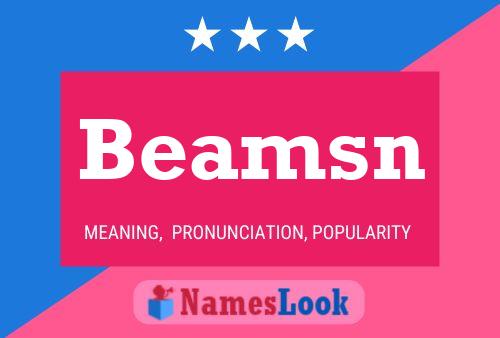 Beamsn Name Poster