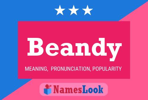 Beandy Name Poster