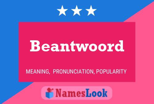 Beantwoord Name Poster