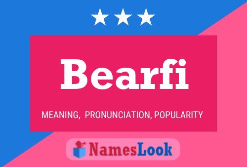 Bearfi Name Poster