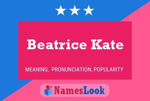 Beatrice Kate Name Poster