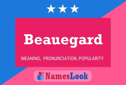 Beauegard Name Poster