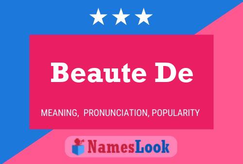 Beaute De Name Poster