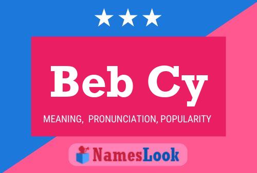 Beb Cy Name Poster