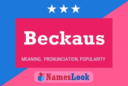 Beckaus Name Poster