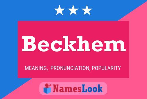 Beckhem Name Poster