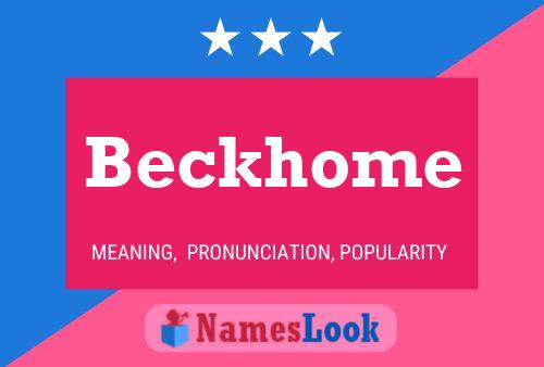 Beckhome Name Poster