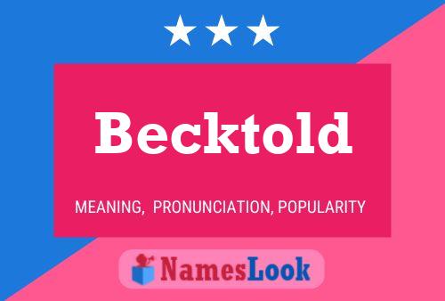 Becktold Name Poster