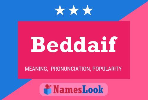 Beddaif Name Poster