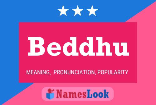 Beddhu Name Poster