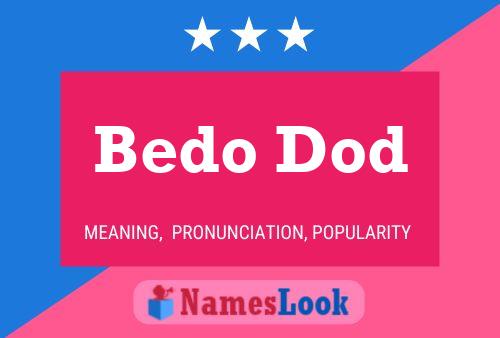 Bedo Dod Name Poster